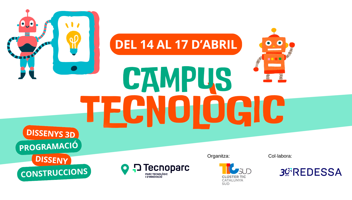 Campus Tecnològic Reus Setmana Santa